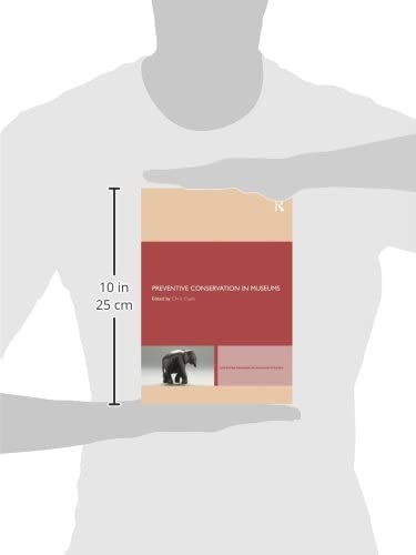 Preventive Conservation in Museums (Leicester Readers in Museum Studies),Used