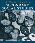 A Practical Guide To Middle And Secondary Social Studies-new