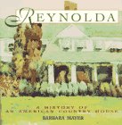Reynolda: A History of an American Country House,Used