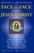 Face to Face With Jesus Christ,Used