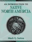 Introduction to Native North America, An,Used