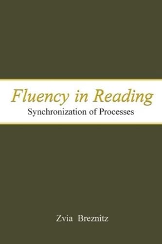 Fluency In Reading: Synchronization Of Processes,Used