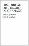 Historical Dictionary Of Germany,Used