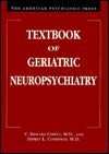 Textbook Of Geriatric Neuropsychiatry,Used