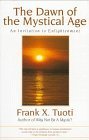 The Dawn of the Mystical Age,Used