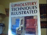 Upholstery Techniques Illustrated,Used