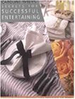 Secrets for Successful Entertaining: How to Be a Perfect Hostess,New