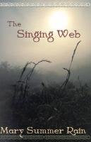 The Singing Web,Used