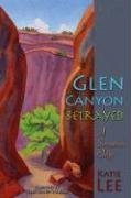 Glen Canyon Betrayed,Used