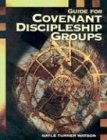 Guide For Covenant Discipleship Groups,New