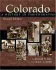 Colorado: A History in Photographs, Revised Edition,Used