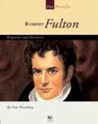 Robert Fulton: Engineer and Inventor (Spirit of AmericaOur People),Used