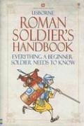 Roman Soldier's Handbook (Handbooks),Used