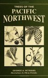 Trees of the Pacific Northwest (Trees of the U.S.),Used
