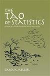 The Tao of Statistics: A Path to Understanding (With No Math),Used