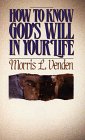 How To Know God'S Will In Your Life,Used