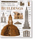 The Visual Dictionary of Buildings (DK Visual Dictionaries),New