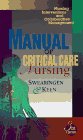 Manual Of Critical Care Nursing: Nursing Interventions And Collaborative Management,Used
