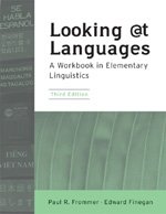 Looking At Languages: A Workbook In Elementary Linguistics