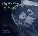 On the Edge of Magic: Petroglyphs and Rock Paintings of the Ancient Southwest,Used