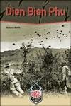 Dien Bien Phu (Sieges That Changed the World)