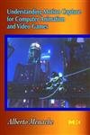 Understanding Motion Capture (The Morgan Kaufmann Series in Computer Graphics),Used