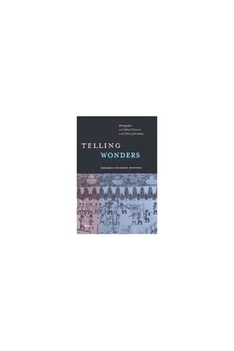Telling Wonders: Ethnographic and Political Discourse in the Work of Herodotus,Used