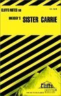 Dreisers Sister Carrie (Cliffs Notes),Used