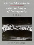 The Ansel Adams Guide: Basic Techniques of Photography, Book 2,Used