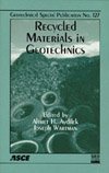 Recycled Materials in Geotechnics (Geotechnical Special Publication),Used