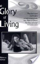 The Glory of Living,Used
