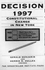 Decision 1997: Constitutional Change in New York,New