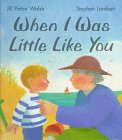 When I Was Little Like You,Used