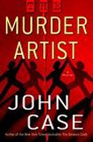 The Murder Artist: A Thriller-new