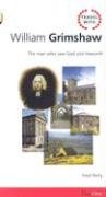 Travel With William Grimshaw: The Man Who Saw God Visit Haworth (Day One Travel Guides),Used