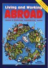 Living & Working Abroad: A Survival Handbook,Used