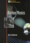 Nuclear Physics (Milestones Series),Used
