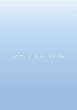 Meditation: A Day And Night Reflection Journal (90 Days) (Inner World)