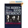 The HiddenHand Presidency: Eisenhower As Leader,Used
