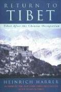 Return to Tibet: Tibet After the Chinese Occupation,Used