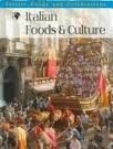Italian Foods & Culture (Festive Foods & Celebrations),Used