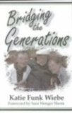 Bridging the Generations,Used