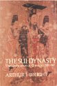 The Sui Dynasty: the Unification of China, a.D. 581617,Used