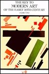 The Key to Modern Art of the Early 20th Century (The Key to Art),Used