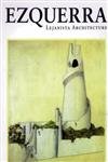 Ezquerra: Lejanista Architecture,Used