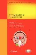 Optimization in Medicine (Encyclopaedia of Mathematical Sciences),Used