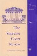 The Supreme Court Review, 2004,Used