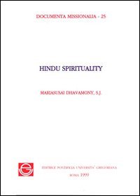 Hindu Spirituality (Documenta Missionalia),Used