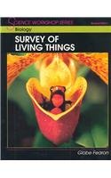 Biology: Survey of Living Things (Science Workshop Series),New