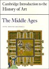 The Middle Ages (The Cambridge Introduction to Art),Used